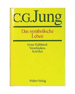 C.G.Jung, Gesammelte Werke. Bände 1-20 Hardcover / Band 18/1+2: Das symbolische Leben