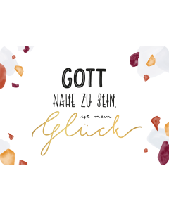 Gott nahe zu sein, ist mein Glück