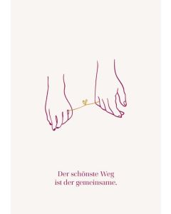 Der schönste Weg ist der gemeinsame