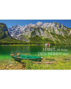 Lobet, ihr Berge, den Herrn 2026