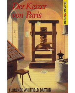 Florence Whitfield Barton - Der Ketzer von Paris