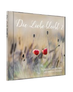 Die Liebe bleibt 2 (CD)