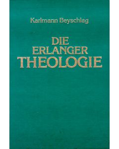Die Erlanger Theologie