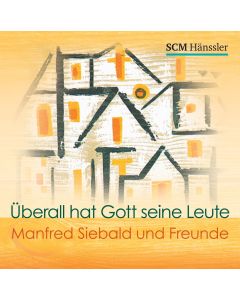 Überall hat Gott seine Leute