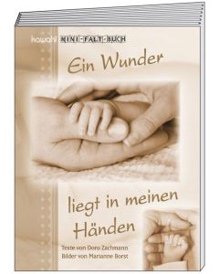 Ein Wunder liegt in meinen Händen