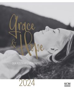 Grace & Hope - Der Postkartenkalender 2024