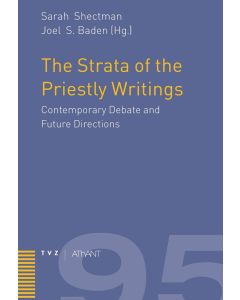 The Strata of the Priestly Writings