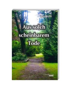 Malte Korff
Aus solch scheinbarem Tode