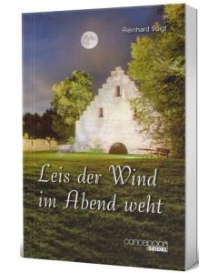 Reinhard Voigt 
Leis der Wind im Abend weht