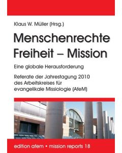 Menschenrechte - Freiheit - Mission