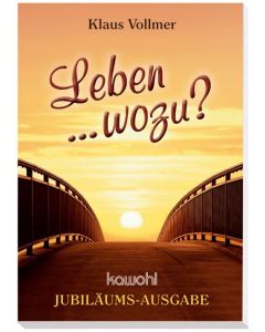 Leben ... wozu?