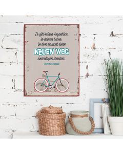 Metallschild 'Es gibt keinen Augenblick in deinem Leben