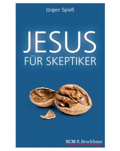Jesus für Skeptiker