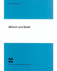 Mönch und Stadt