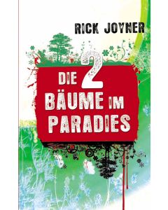 Die zwei Bäume im Paradies