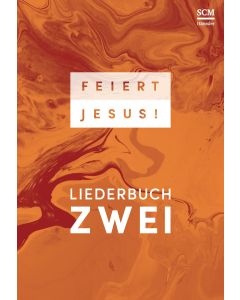 Feiert Jesus! 2