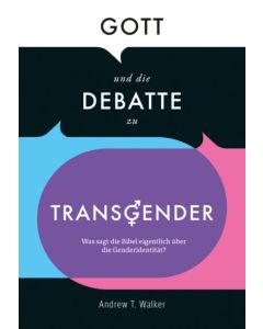 Gott und die Debatte zu Transgender