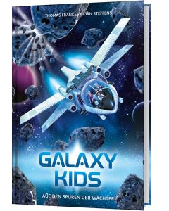 Galaxy Kids - Auf den Spuren der Wächter