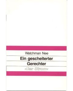 Ein gescheiteter Gerechter