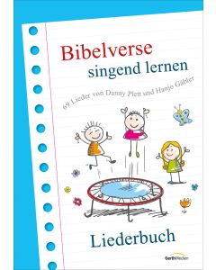 Bibelverse singend lernen 1 - Liederbuch