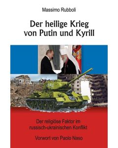 Massimo Rubboli - Der heilige Krieg von Putin und Kyrill