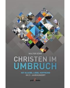 Walter Dürr - Christen im Umbruch