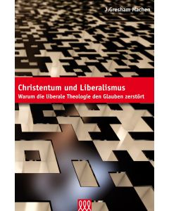 Christentum und Liberalismus