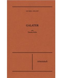 Timothy Keller - Galater - Arbeitsheft
