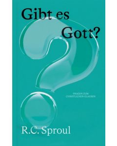 R.C. Sproul - Gibt es Gott?
