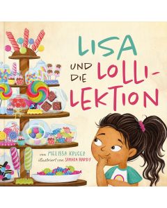 Lisa und die Lolli-Lektion