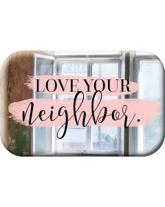 Magnet 'Love your neighbour'