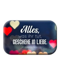 Magnet 'Alles, was ihr tut, geschehe in Liebe'(1.Korinther 1