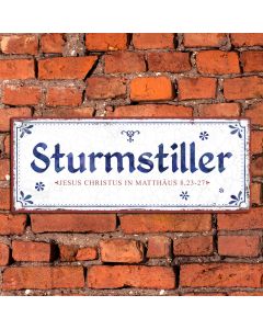 Metallschild 'Sturmstiller'