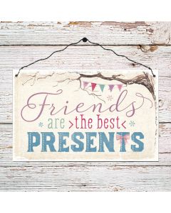 Holzschild groß 'Friends are the best presents'