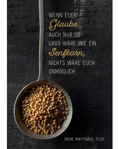Postkarte 'Wenn euer Glaube auch nur so groß wäre wie ein