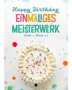 Postkarte 'Happy Birthday - Einmaliges Meisterwerk'  1EX