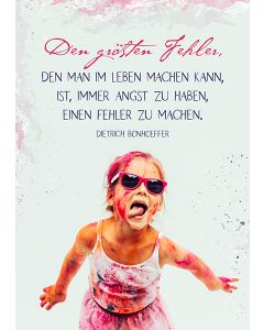 Postkarte 'Den größten Fehler, den man im Leben machen kann,