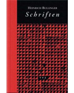 Heinrich Bullinger. Schriften. 6 Bände und Registerband / Schriften VI