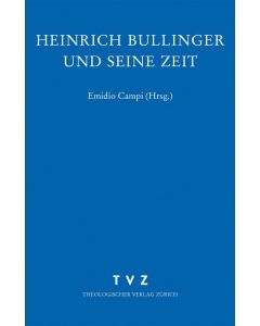 Zwingliana. Beiträge zur Geschichte Zwinglis, der Reformation und... / Zwingliana Band 31: Jg. 2004