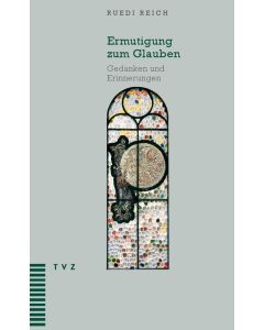 Ermutigung zum Glauben