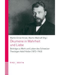 Ökumene in Wahrheit und Liebe