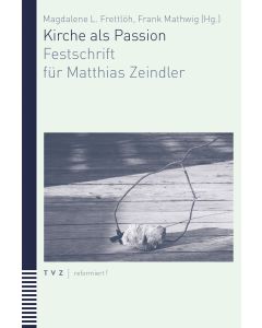 Kirche als Passion
