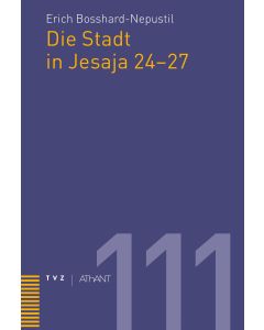 Die Stadt in Jesaja 24–27