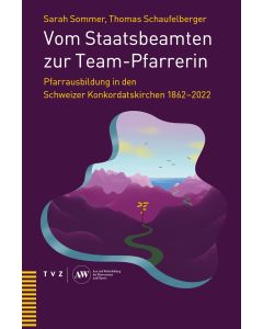 Vom Staatsbeamten zur Team-Pfarrerin