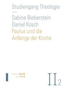 Paulus und die Anfänge der Kirche