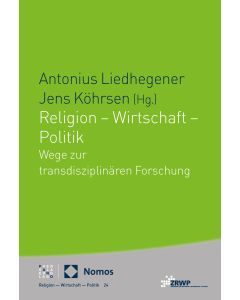 Religion – Wirtschaft – Politik