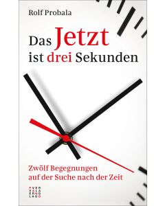 Das Jetzt ist drei Sekunden