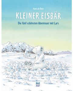 Kleiner Eisbär – Die fünf schönsten Abenteuer mit Lars
