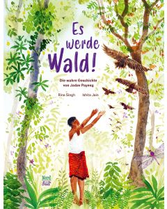 Es werde Wald!