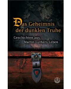 Das Geheimnis der dunklen Truhe